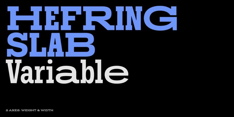 Hefring Slab Variable Font Family free download preview 5 – Slab Serif Fonts font